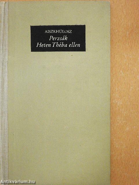 Perzsák/Heten Théba ellen