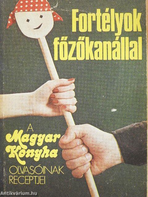 Fortélyok főzőkanállal