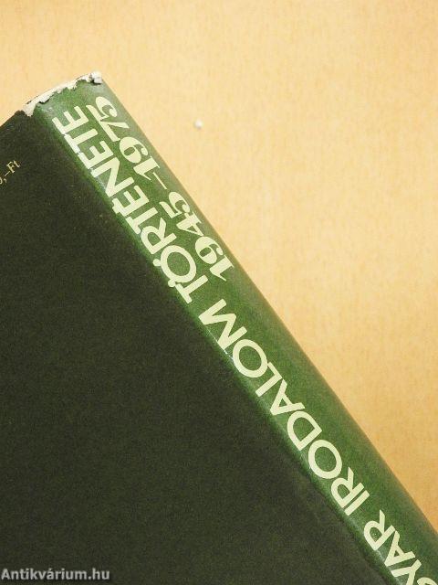 A magyar irodalom története 1945-1975. IV.