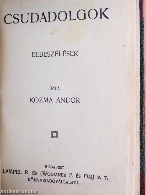 Ködös napok/Vadásztáska/Vadász-történetek/A csengeri kalapok és egyéb történetek/Legenda az ezerarcú lélekről és egyéb elbeszélések/Csudadolgok/Hihetetlen történetek/Örvény