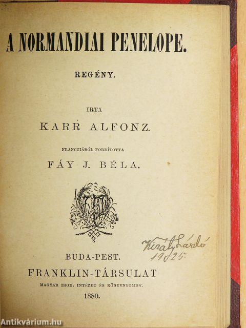 Lukis Laras/Cazaux Adrás/Két szerelem/A normandiai Penelope