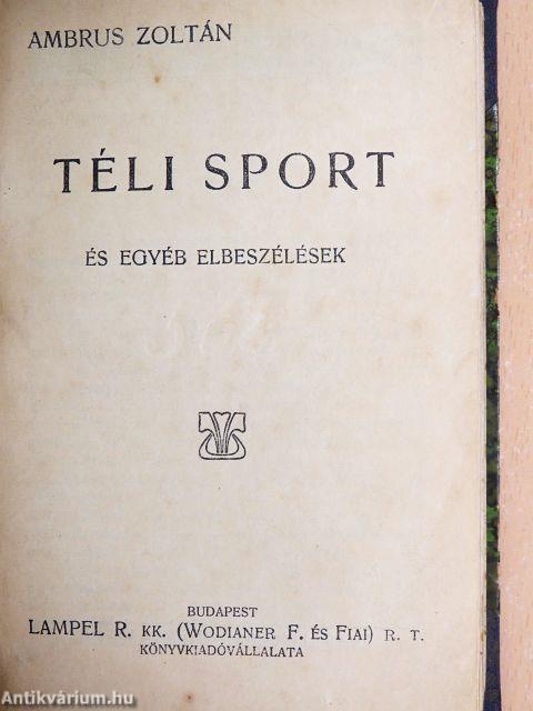 Berzsenyi báró és családja I-II./Lillias/Jancsi és Juliska és egyéb elbeszélések/Kevélyek és lealázottak/Téli sport és egyéb elbeszélések/Árnyék-alakok/Hajótöröttek/Ámor és a halálfej
