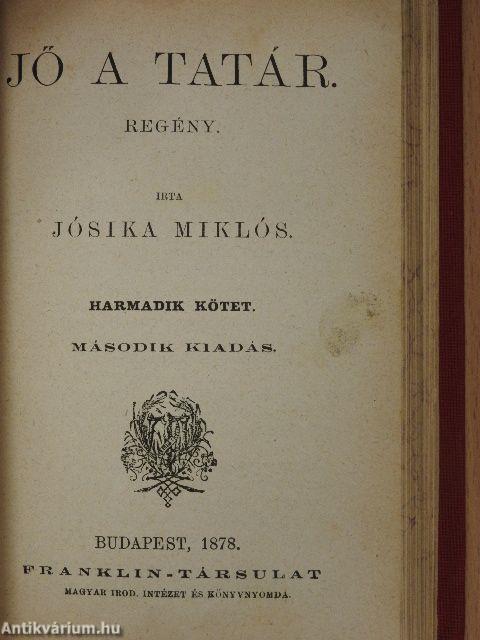 Jő a tatár I-III.