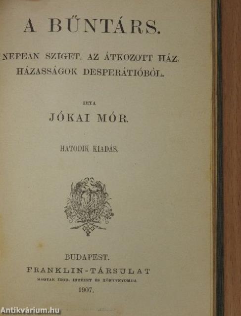 A serfőző/A nyomorék naplója/Fekete világ/Carinus/A nagyenyedi két fűzva/Regék/A bűntárs