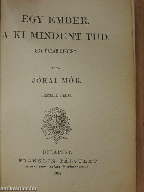 A debreczeni lunátikus/Egy ember, a ki mindent tud/Asszonyt kísér-Istent kisért