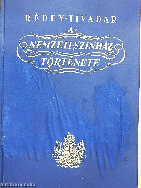 A Nemzeti Színház története 