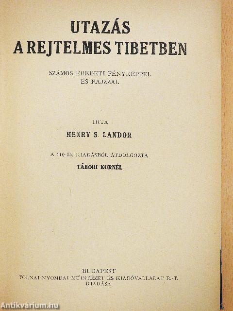Utazás a rejtelmes Tibetben