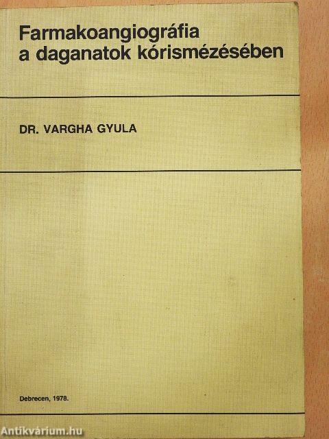 Farmakoangiográfia a daganatok kórismézésében