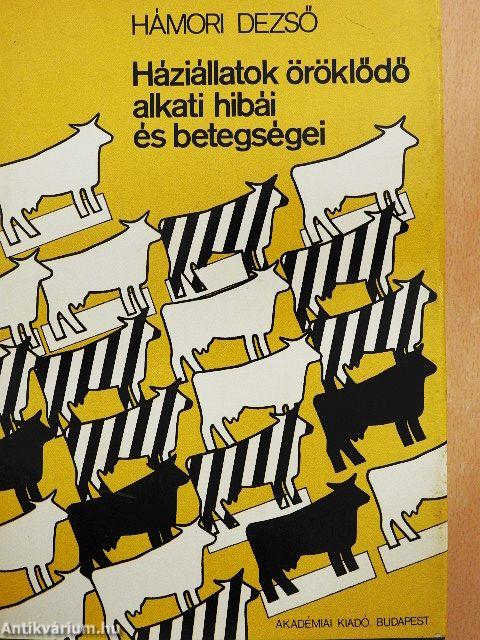 Háziállatok öröklődő alkati hibái és betegségei