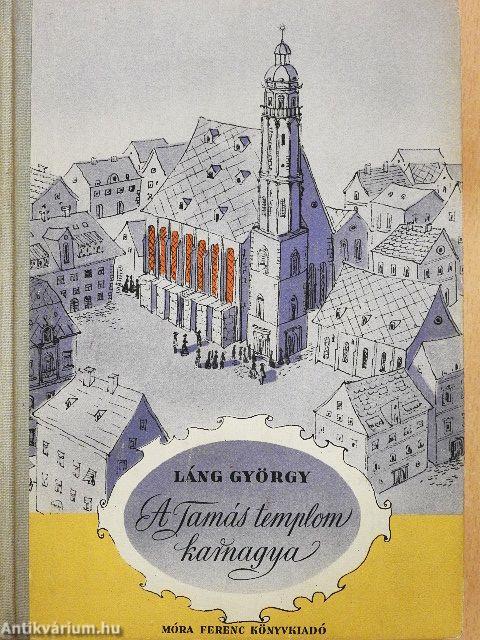 A Tamás templom karnagya