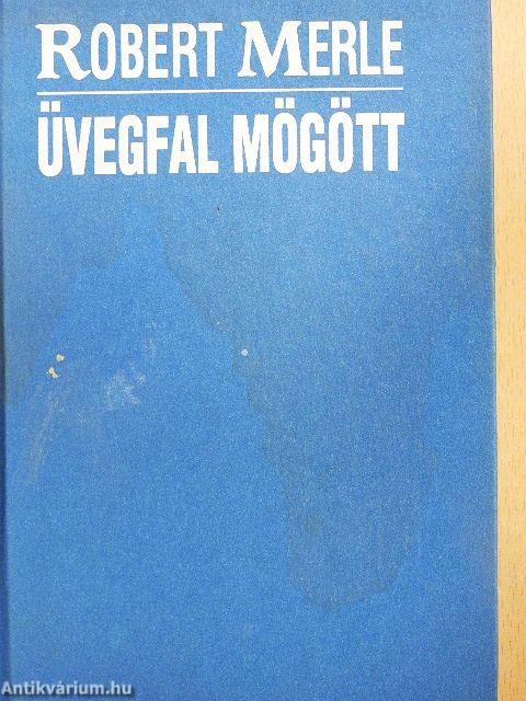 Üvegfal mögött
