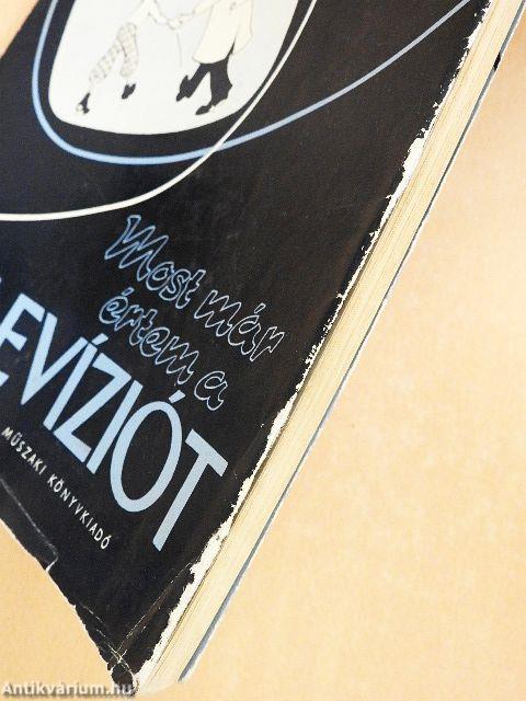 Most már értem a televíziót