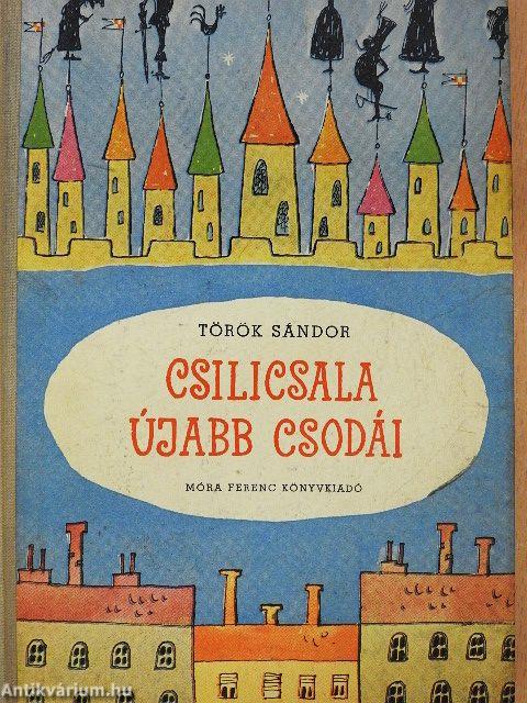 Csilicsala újabb csodái