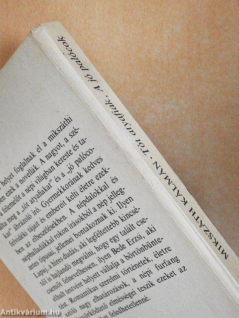 Tót atyafiak/A jó palócok