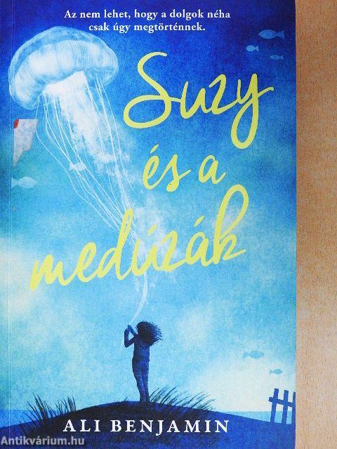 Suzy és a medúzák
