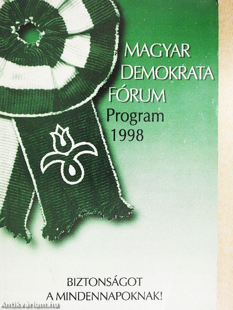 A Magyar Demokrata Fórum programja