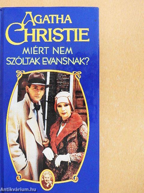 Miért nem szóltak Evansnak?