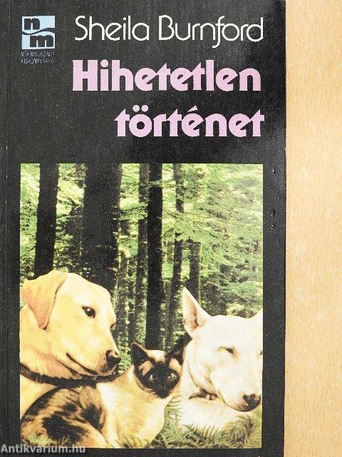 Hihetetlen történet