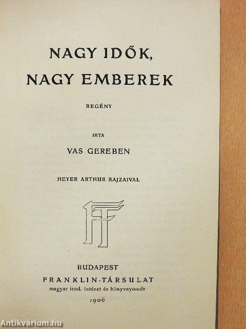 Nagy idők, nagy emberek