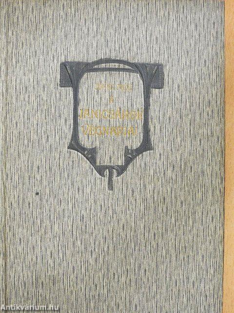 A janicsárok végnapjai/Az egyiptusi rózsa