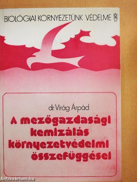 A mezőgazdasági kemizálás környezetvédelmi összefüggései