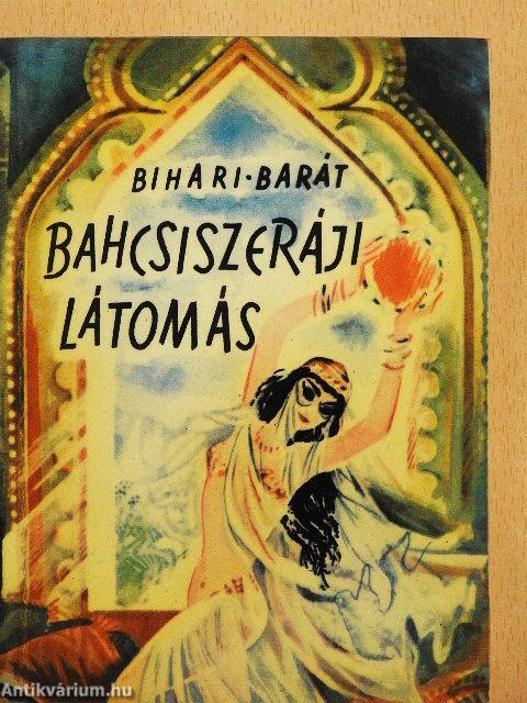 Bahcsiszeráji látomás