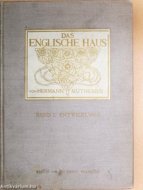 Das englische Haus I-III.