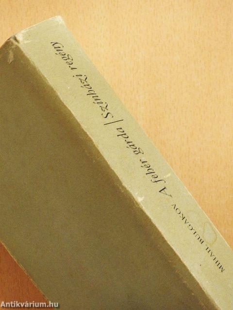 A fehér gárda/Színházi regény