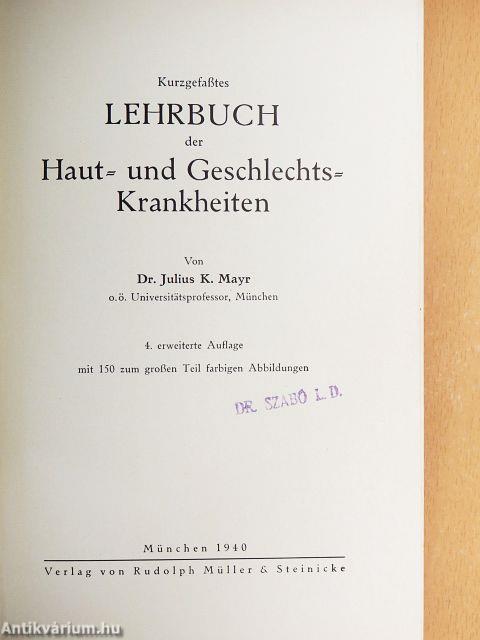 Kurzgefaßtes Lehrbuch der Haut- und Geschlechts-Krankheiten