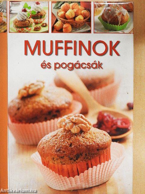 Muffinok és pogácsák