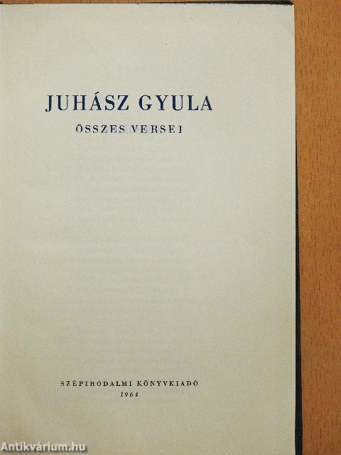 Juhász Gyula összes versei I-II.