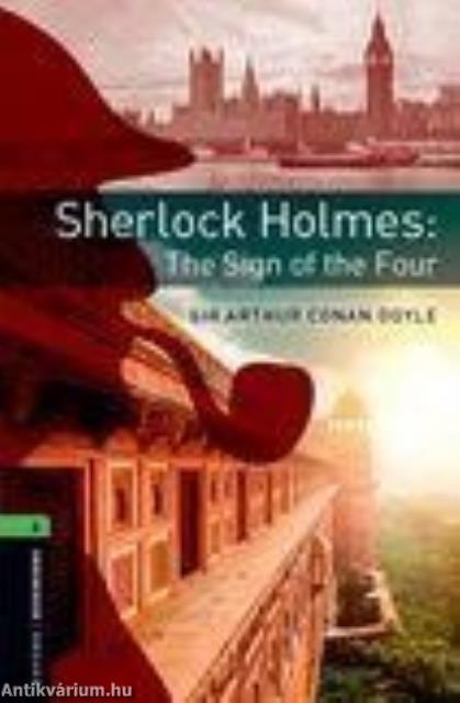 Sherlock Holmes and the Sign of the Four - OBW level 6.