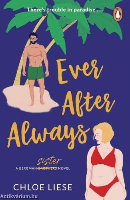 Ever After Always (Bergman Brothers Series, Book 3)