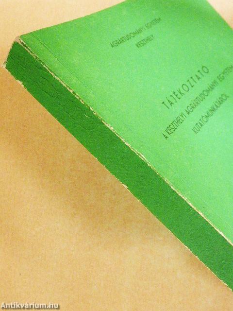 Tájékoztató a Keszthelyi Agrártudományi Egyetem kutatómunkájáról