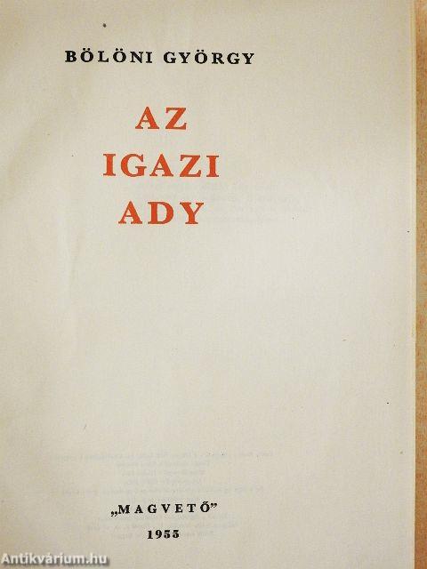 Az igazi Ady