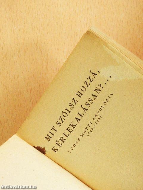 Mit szólsz hozzá, kérlekalássan?...