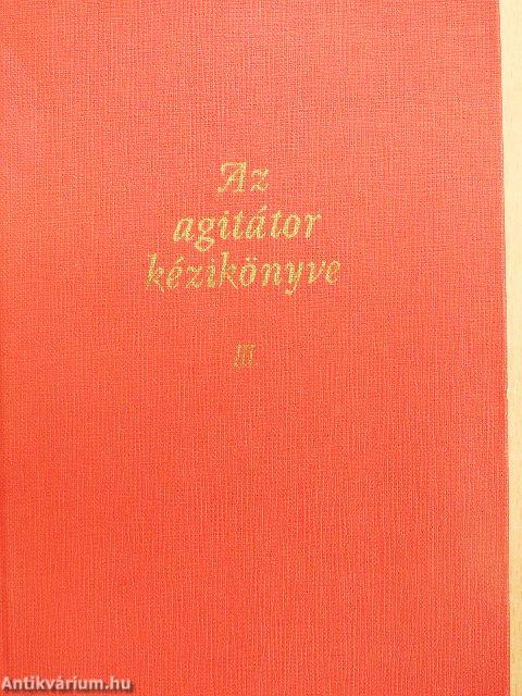 Az agitátor kézikönyve III.