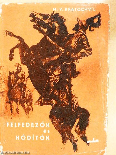 Felfedezők és hódítók