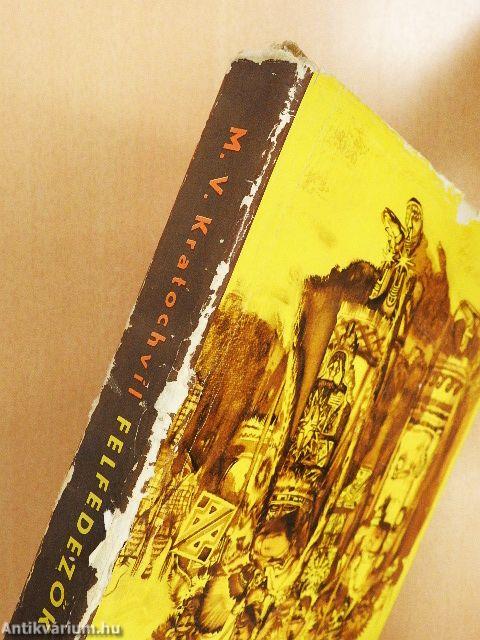 Felfedezők és hódítók