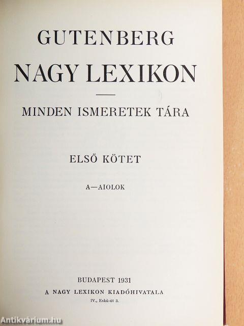 Gutenberg Nagy Lexikon 1-10.