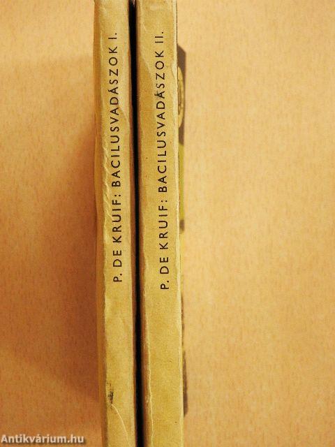 Bacilusvadászok I-II.