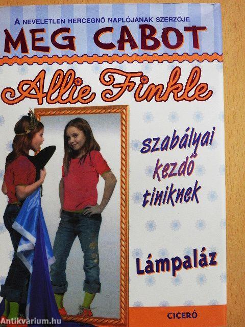 Allie Finkle szabályai kezdő tiniknek 4.