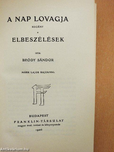 A nap lovagja/Elbeszélések