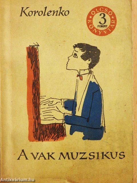 A vak muzsikus