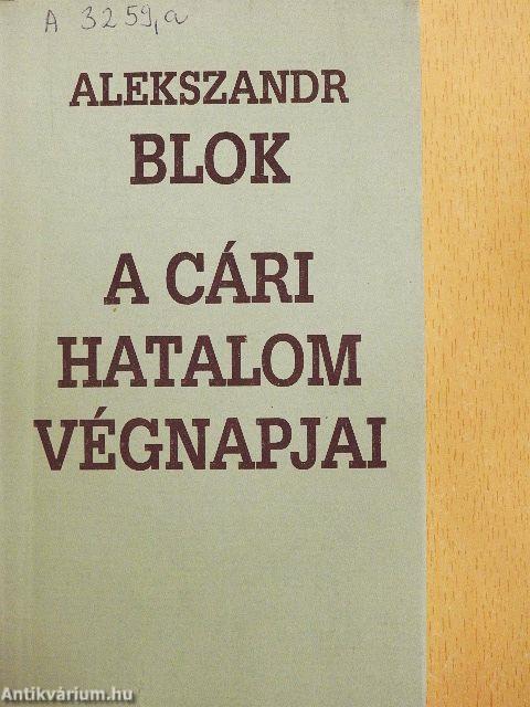 A cári hatalom végnapjai