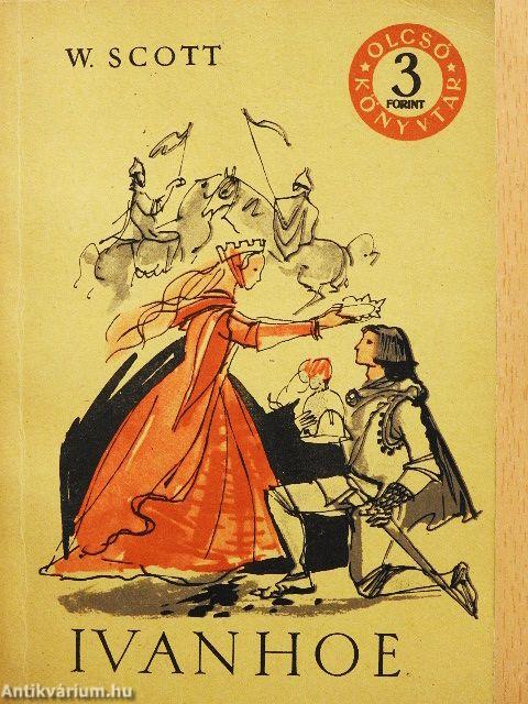 Ivanhoe I-III.