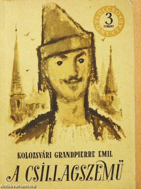 A csillagszemű I-II.