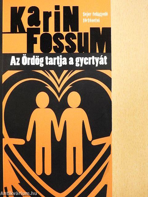 Az Ördög tartja a gyertyát