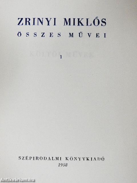 Zrinyi Miklós összes művei I-II.