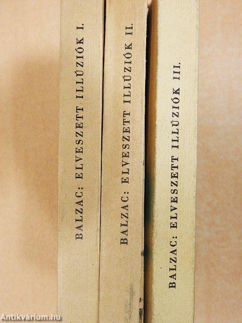 Elveszett illúziók I-III.